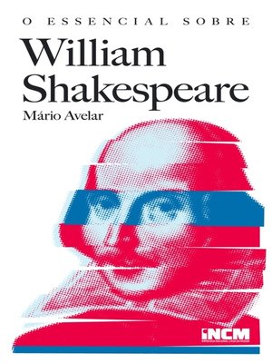 cover image of O Essencial sobre William Shakespeare